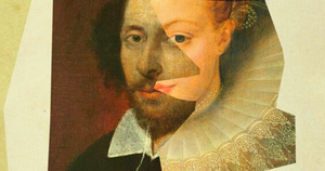 Doubting Shakespeare’s Identity Isn’t a Conspiracy Theory