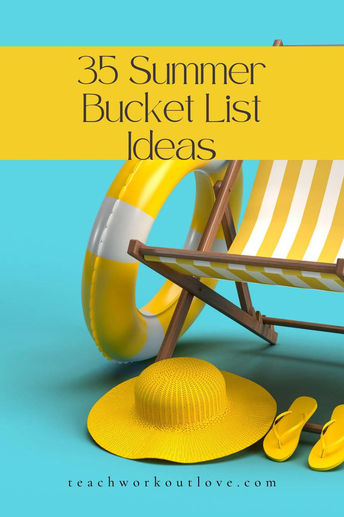 The Best Summer Bucket List Ideas