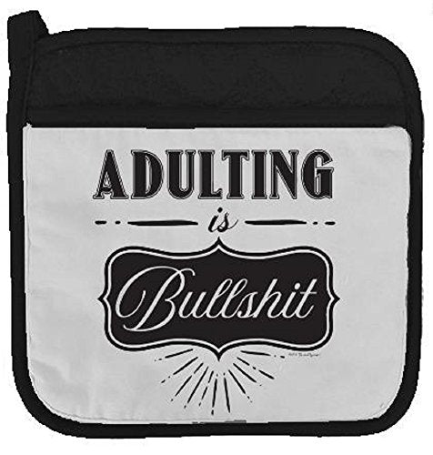 Twisted Wares Pot Holder - Adulting is Bullshit - Funny Oven Mitt - Large Hot Pad 9